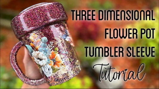 3D Tumbler Sleeve - Flower Pot Peekaboo