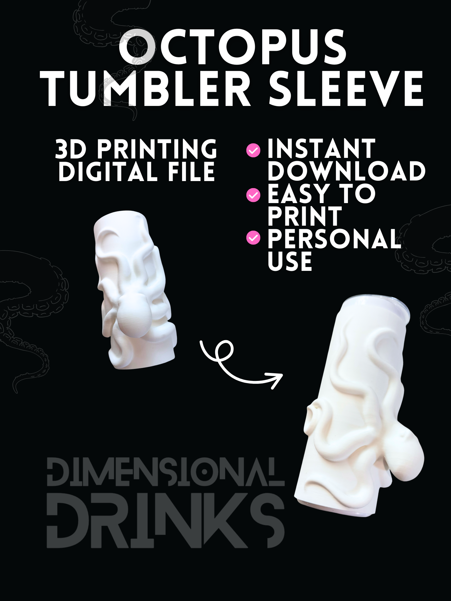 Octopus 3D Tumbler Sleeve Digital STL File
