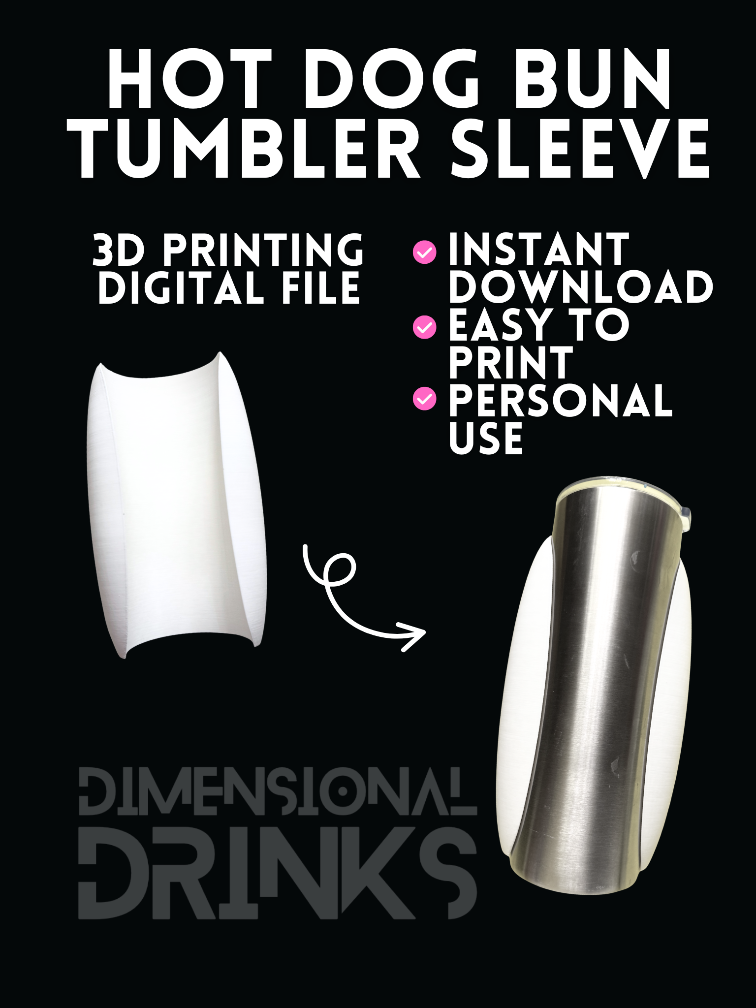 Hot Dog Bun 3D Tumbler Sleeve Digital STL File