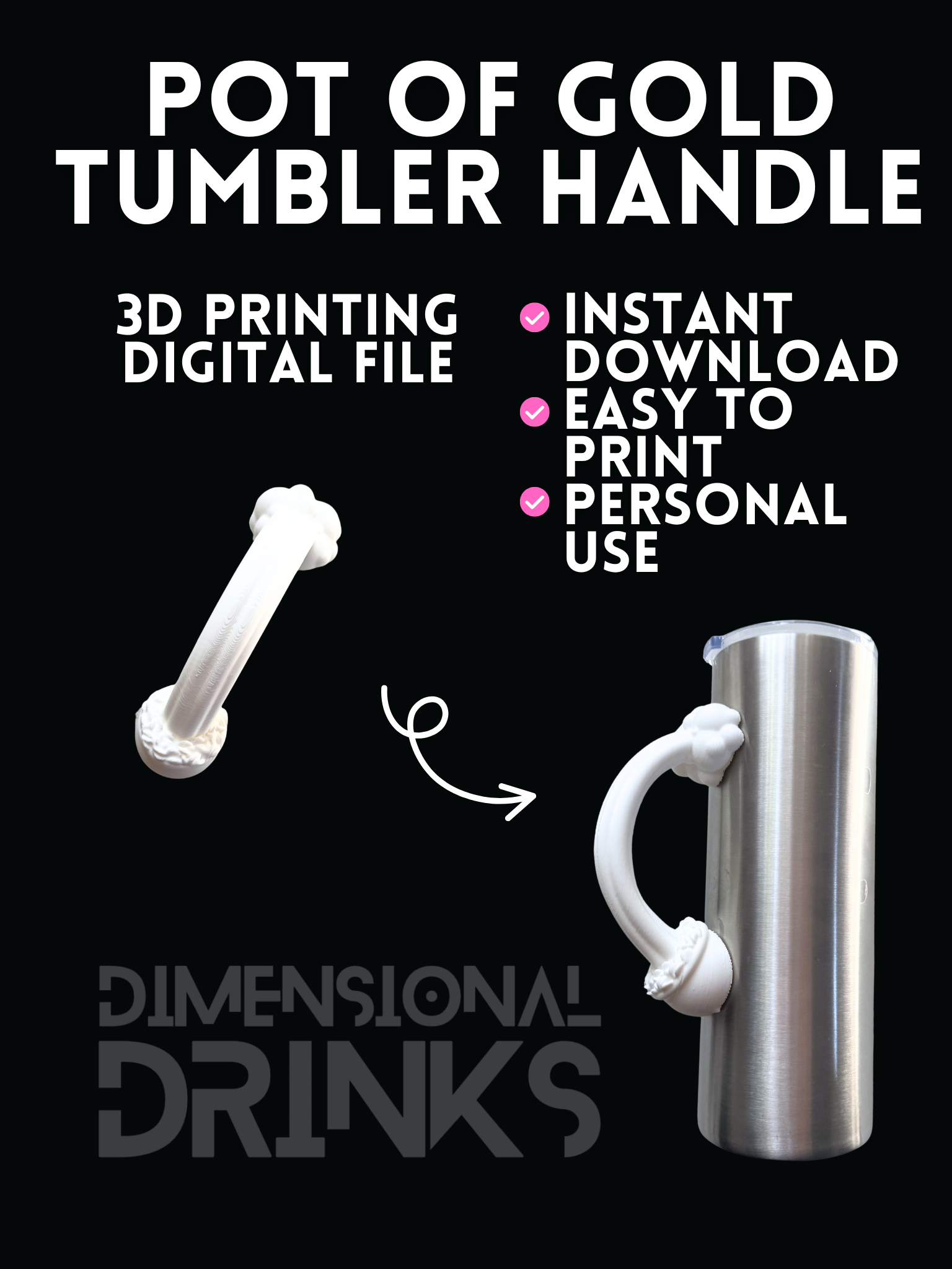 Pot of Gold Tumbler Handle Digital STL File