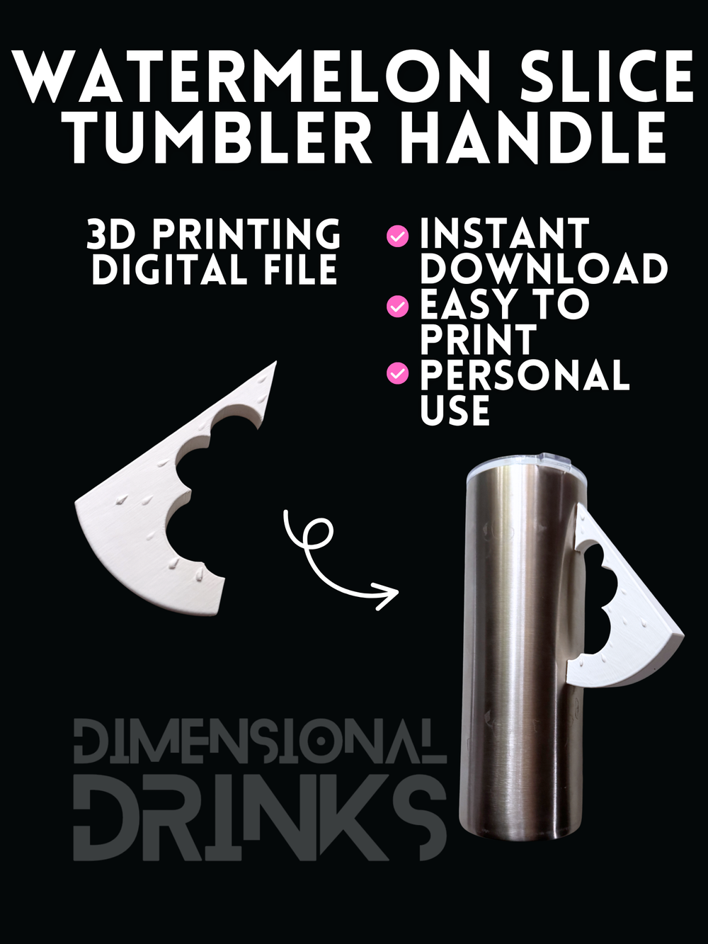 Watermelon Slice Tumbler Handle Digital STL File