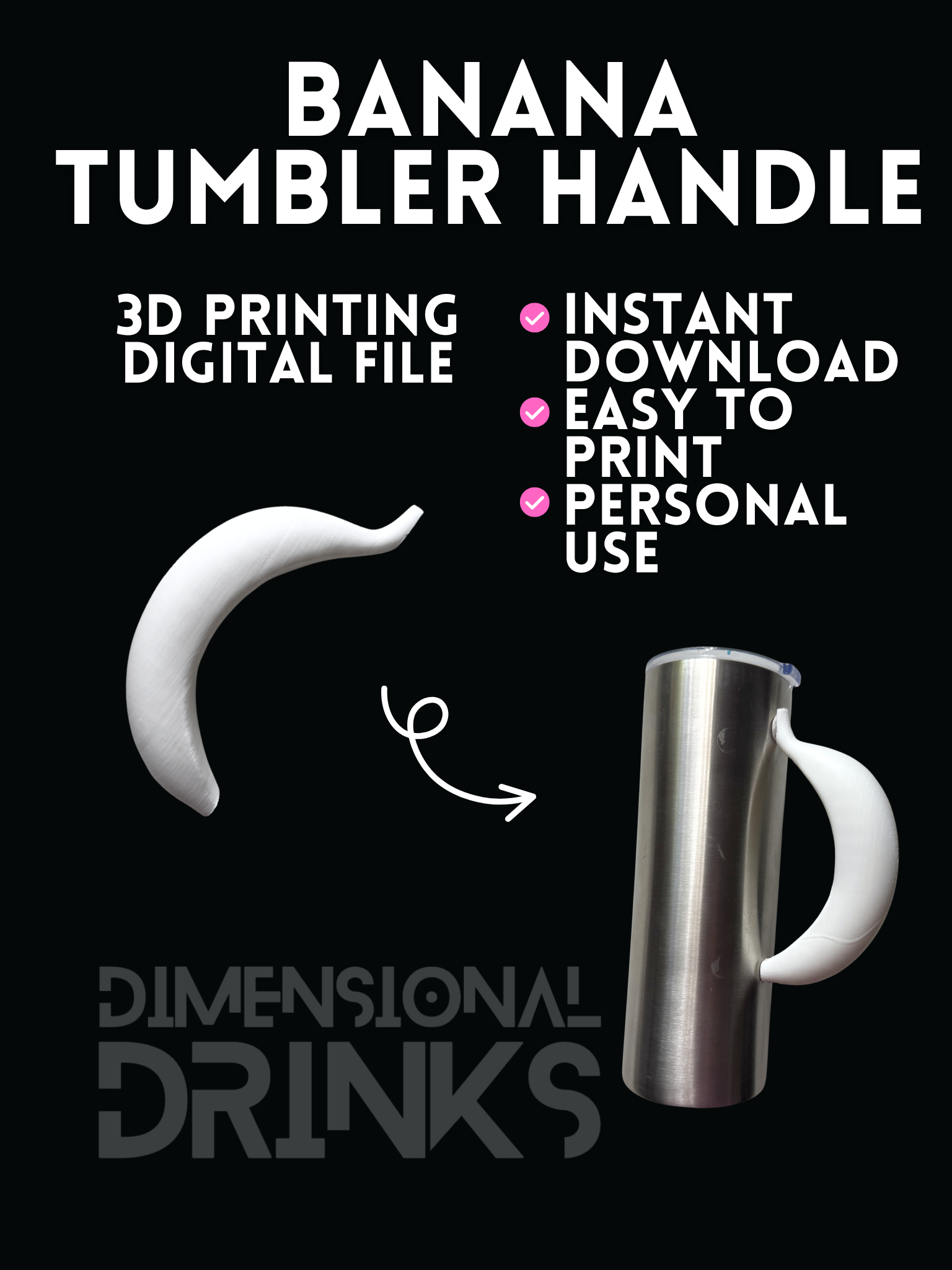 Banana Tumbler Handle Digital STL File