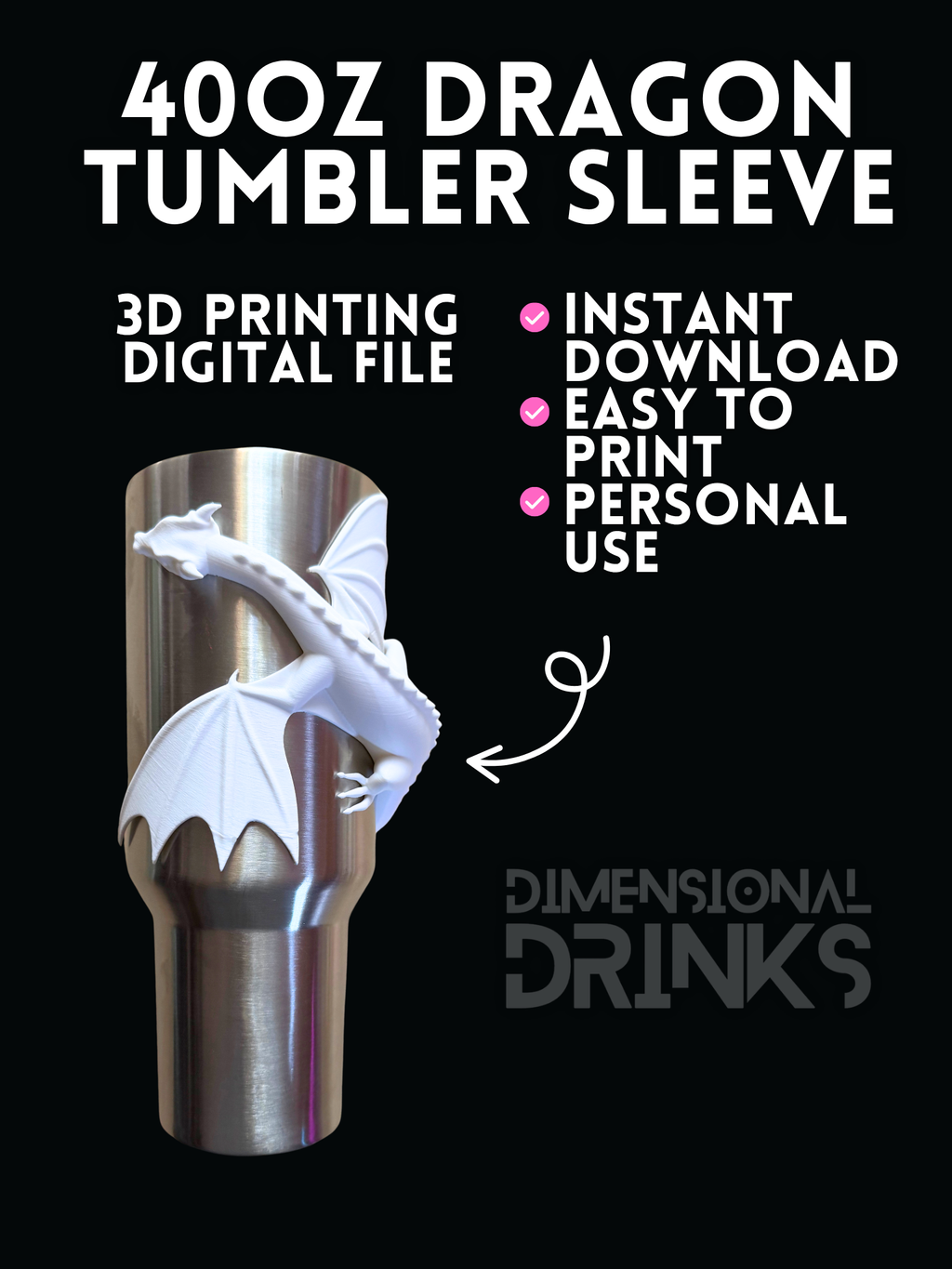 *40oz* Dragon 3D Tumbler Sleeve Digital STL File