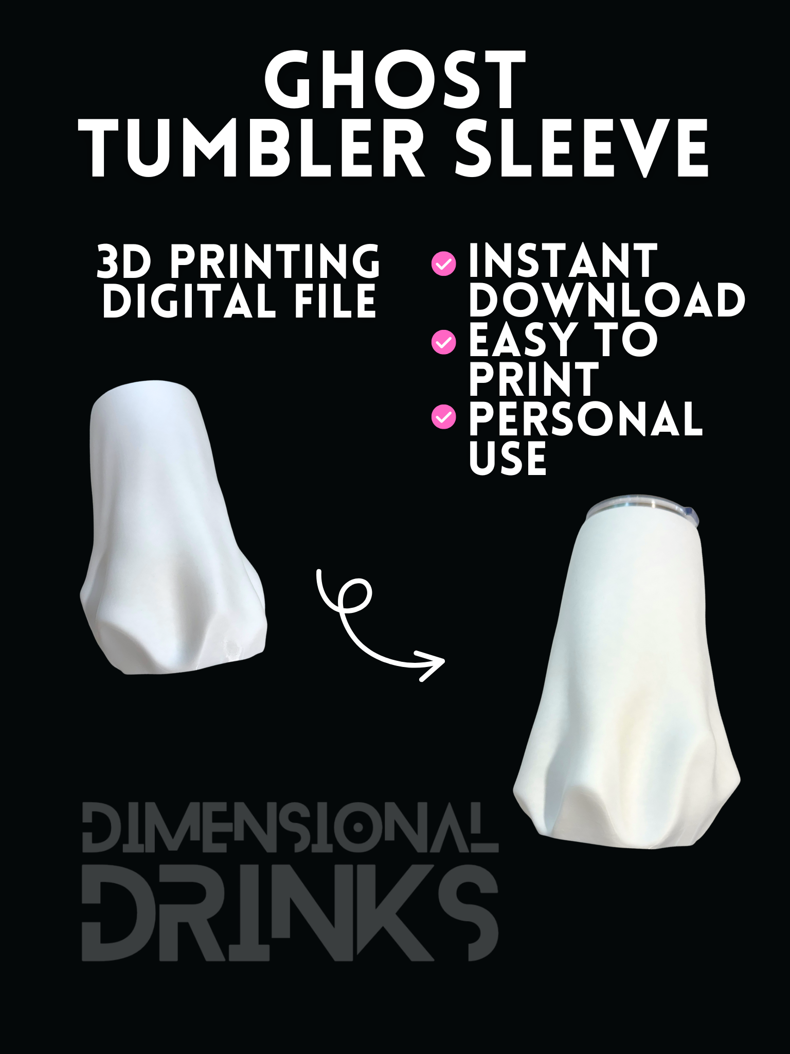 Ghost 3D Tumbler Sleeve Digital STL File