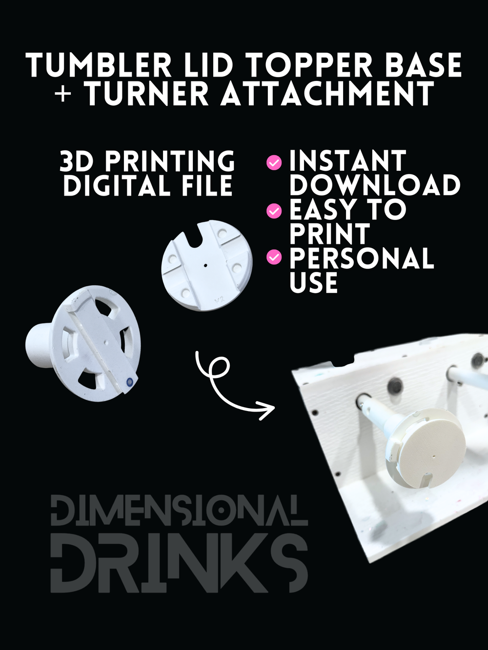 Topper Base + Turner Attachment Digital STL File