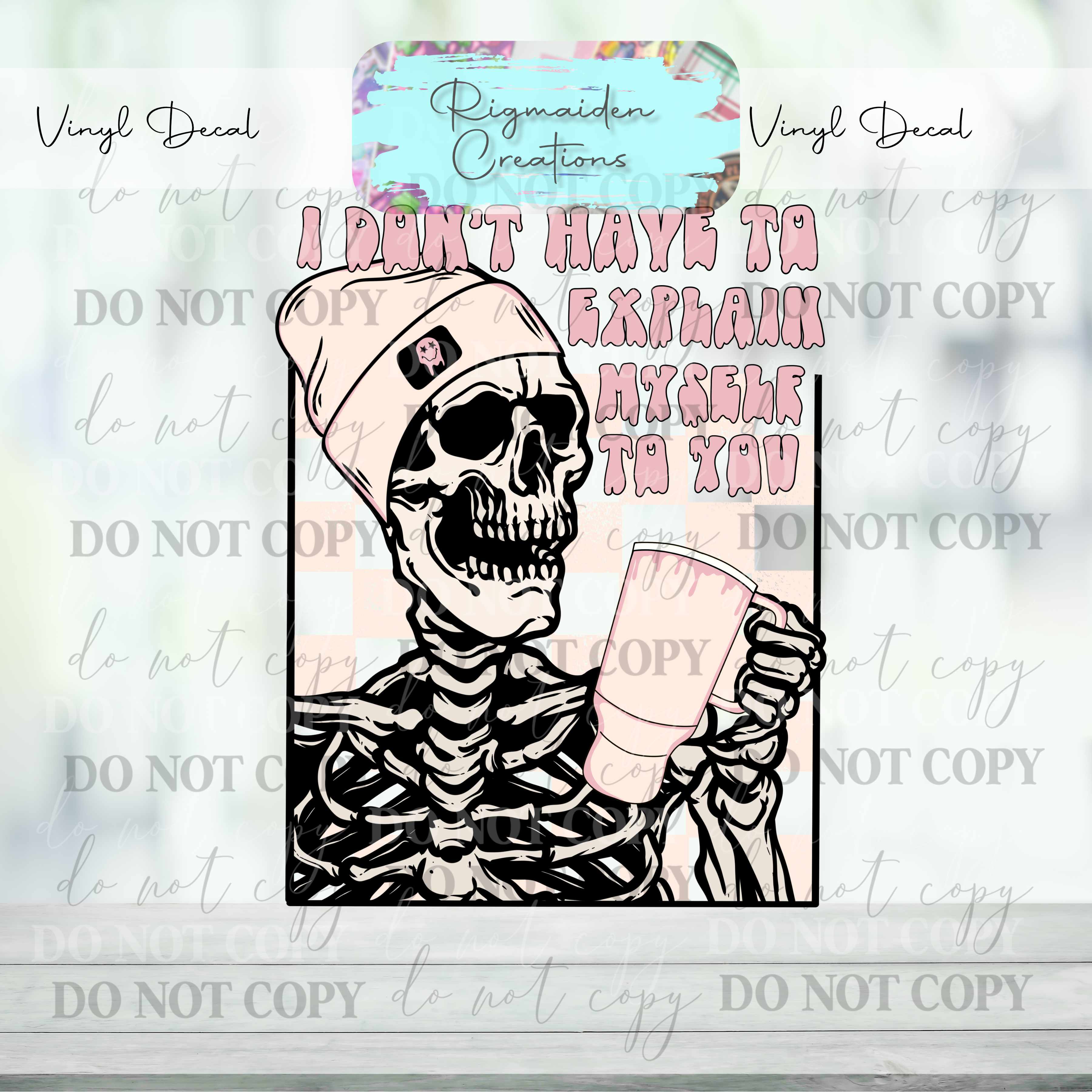 Explain Myself Skeleton Vinyl Decal