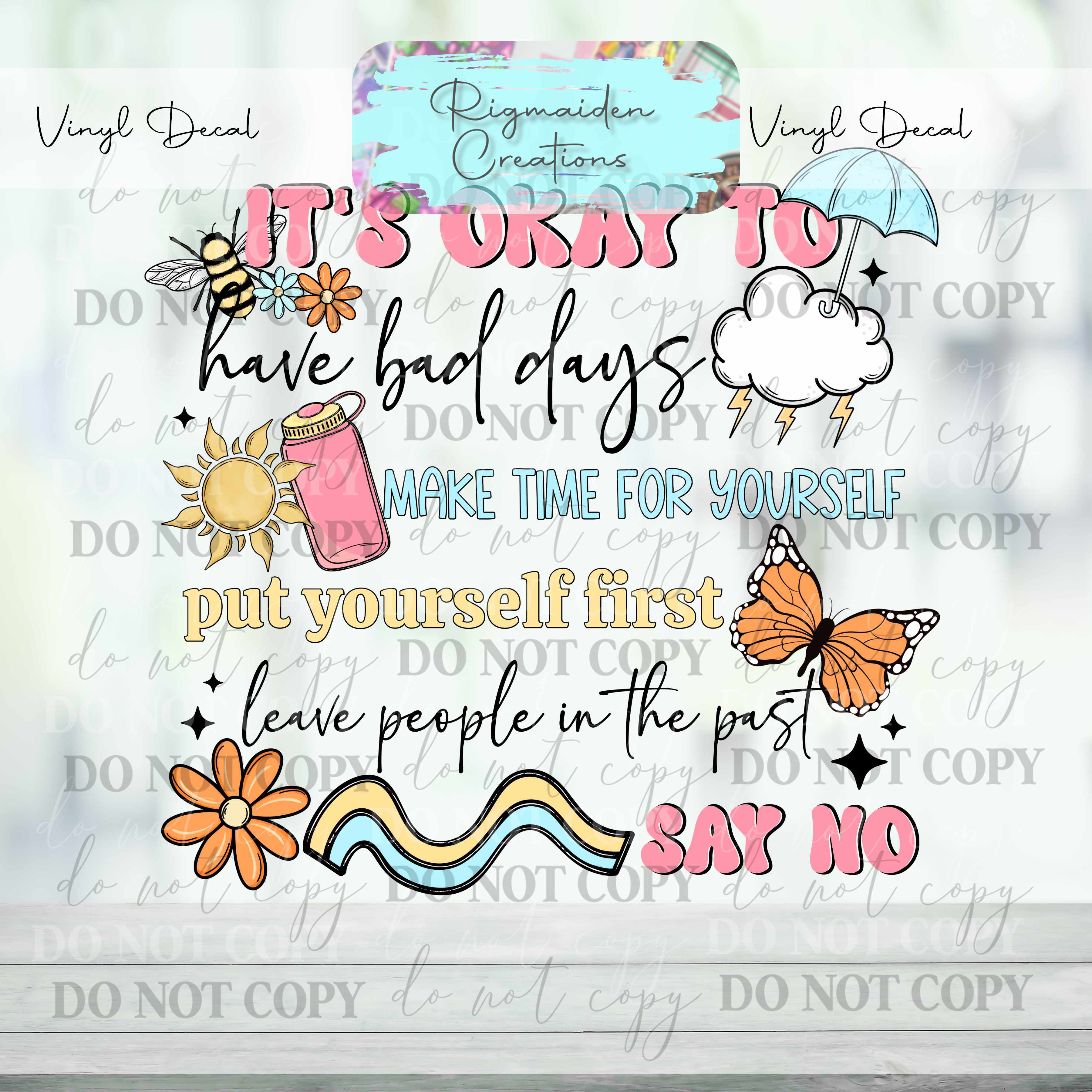 It's Ok...Say No Vinyl Decal