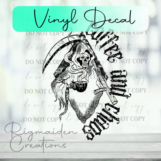 Coffee and Chaos Vinyl Decal