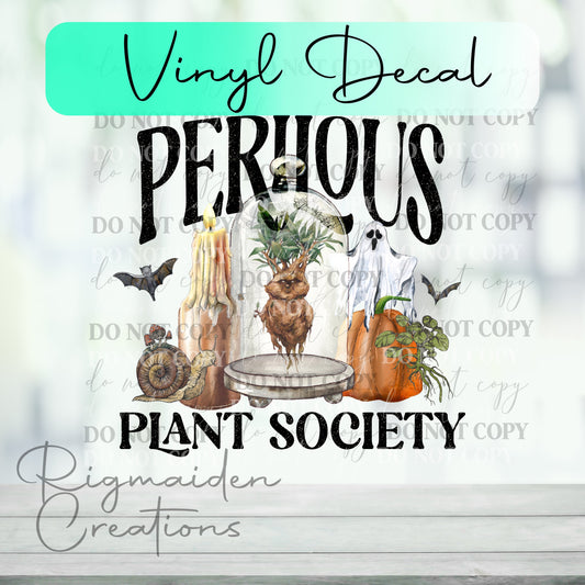 Perilous Plant Society Vinyl Decal