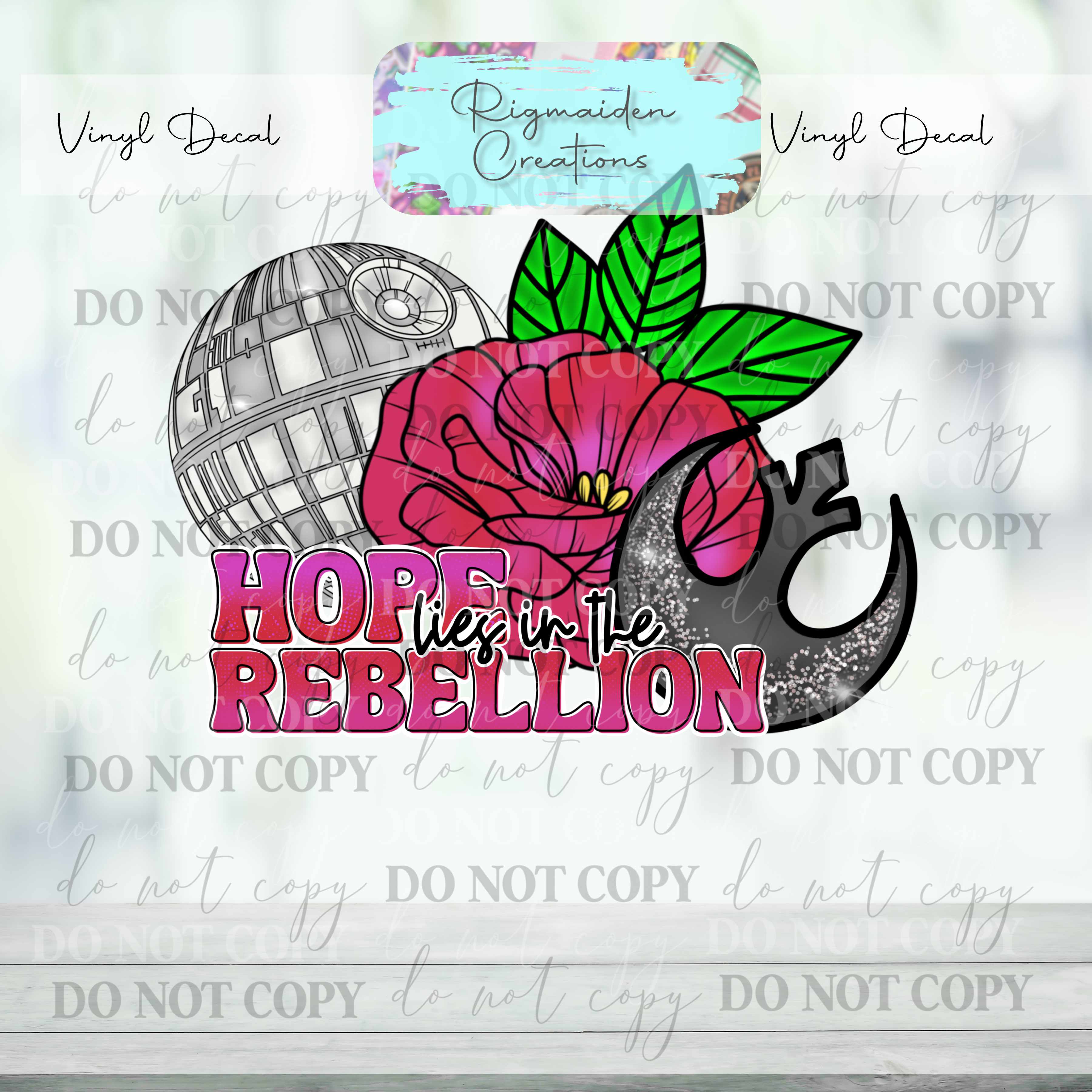 Hope Lies in the Rebellion Vinyl Decal {Multiple}