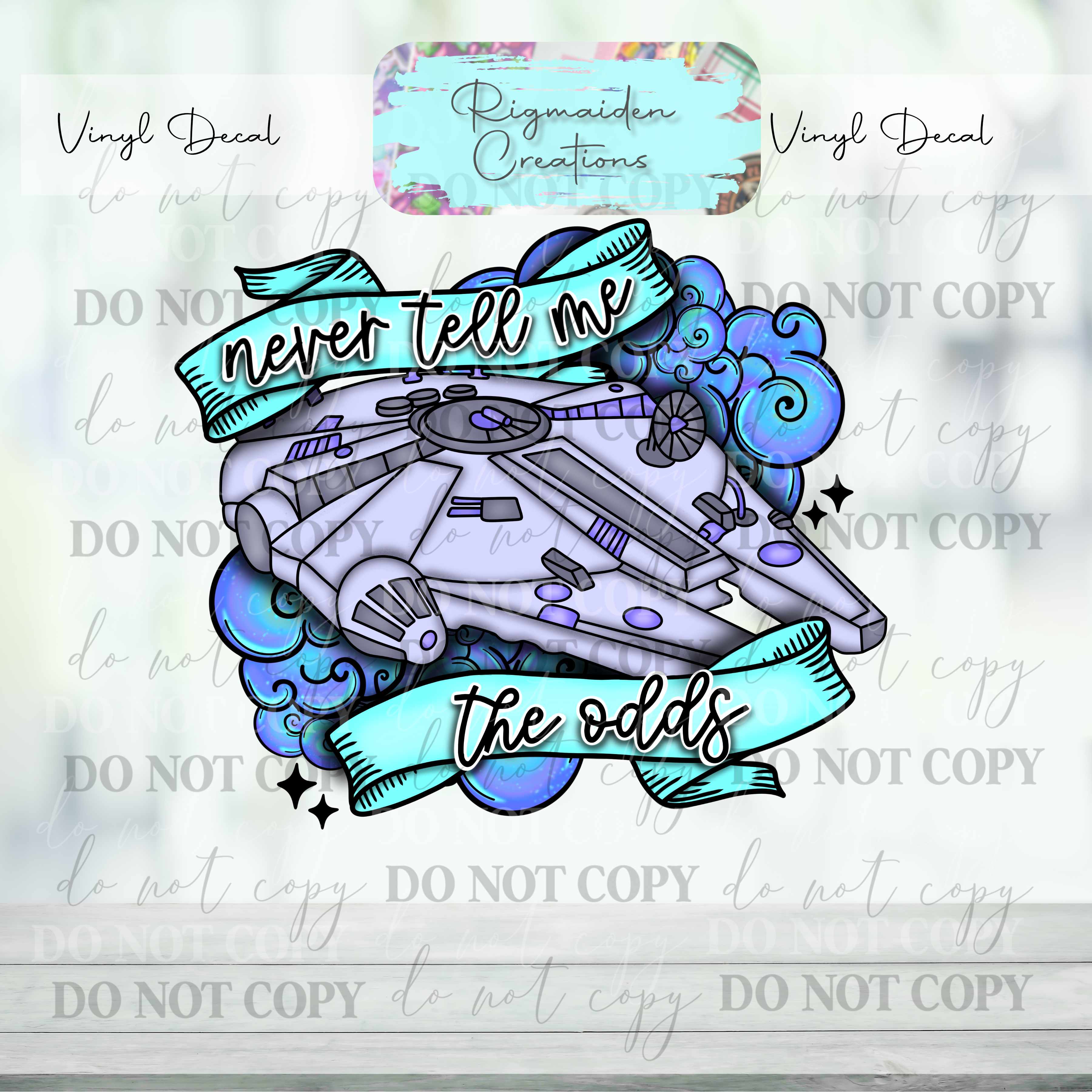 Never Tell Me the Odds Vinyl Decal