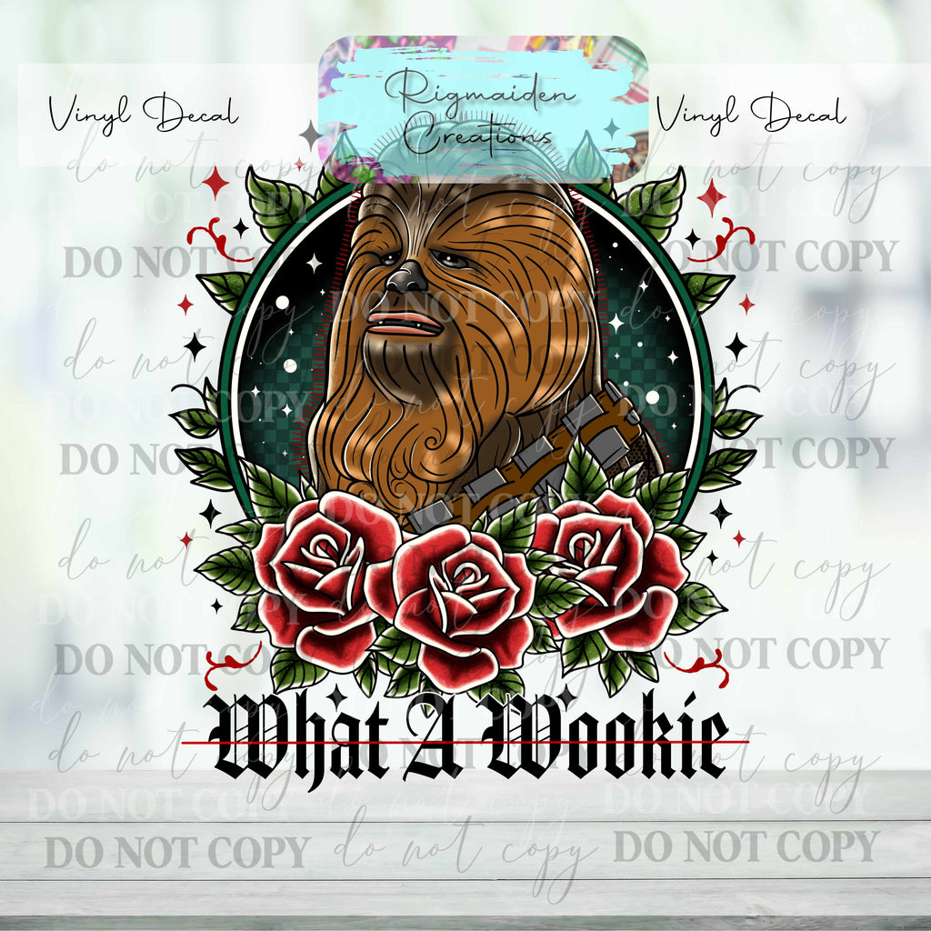 What a Wookie Vinyl Decal {Multiple}