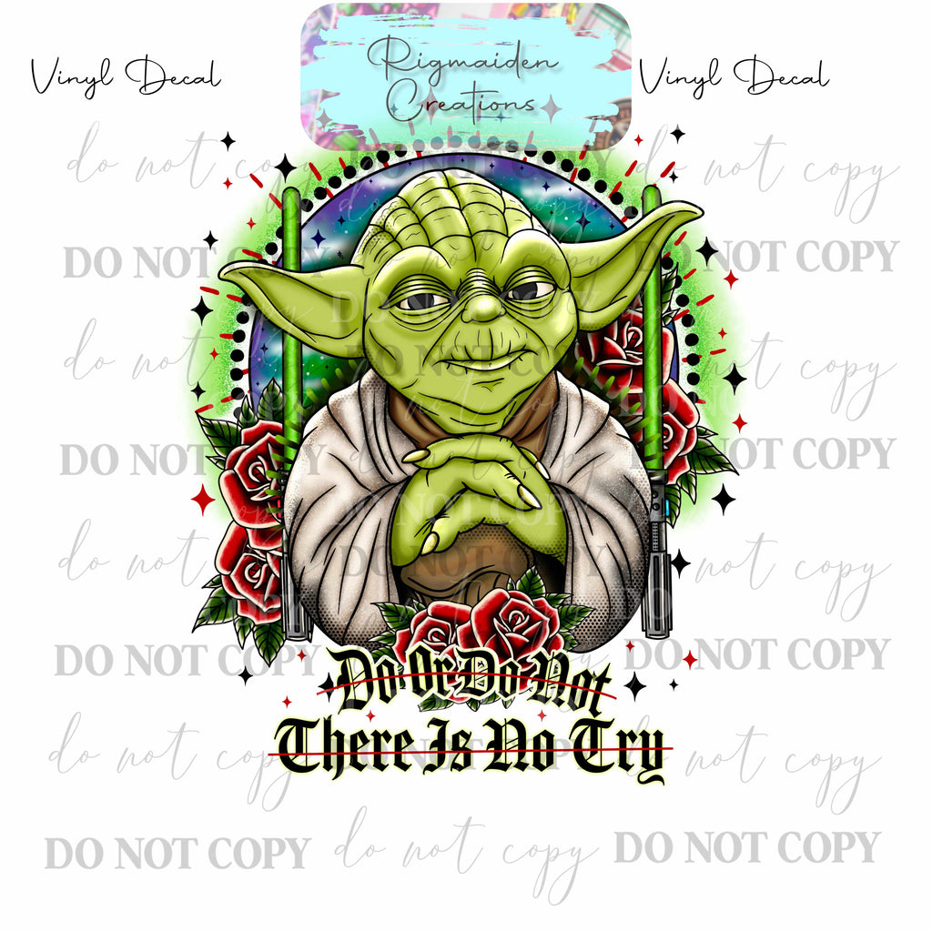 Do or Do Not Vinyl Decal {Multiple}