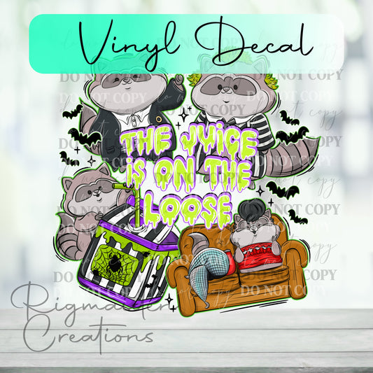 No Feet Racoon - The Juice Is On The Loose Vinyl Decal