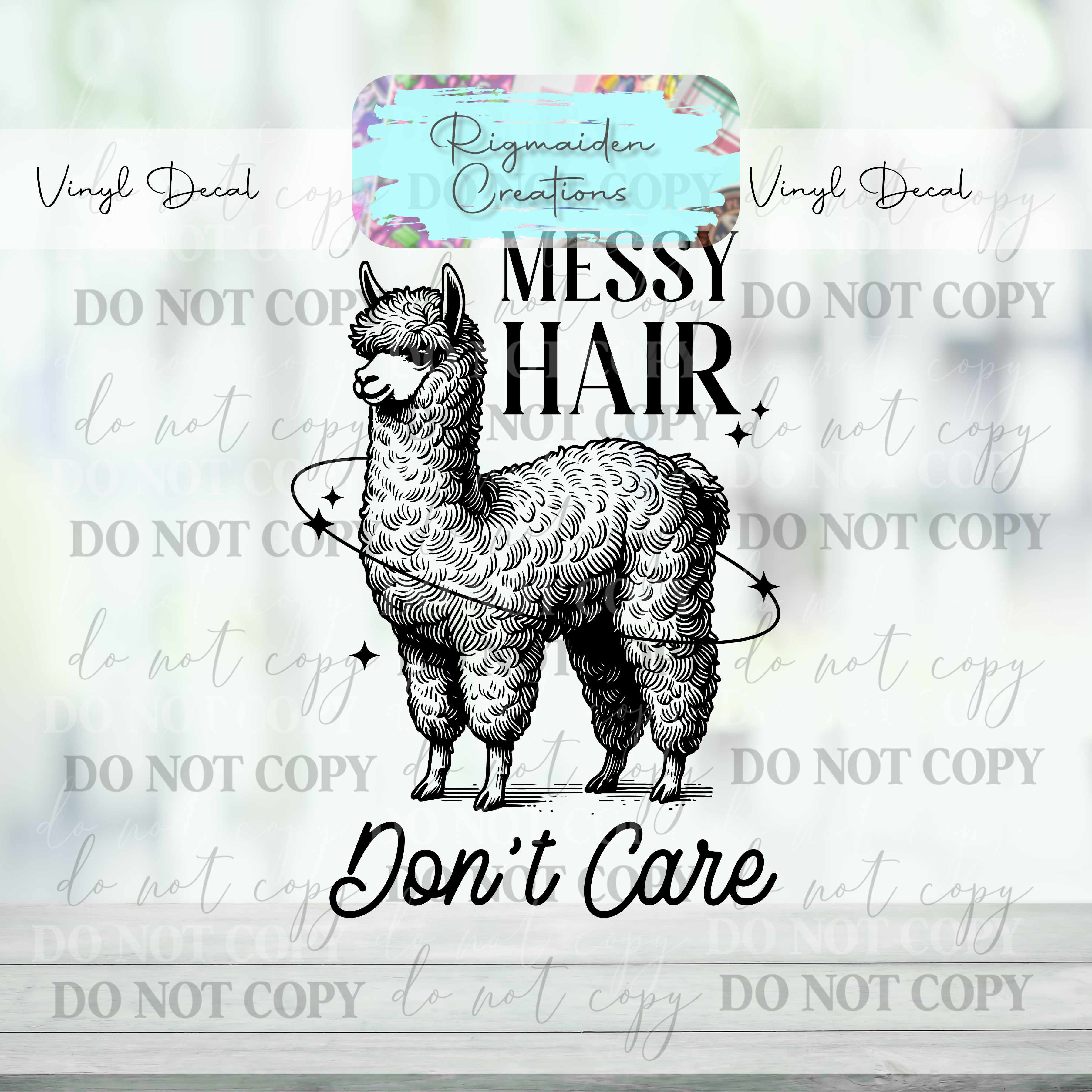 Messy Hair, Don't Care, Alpaca Vinyl Decal