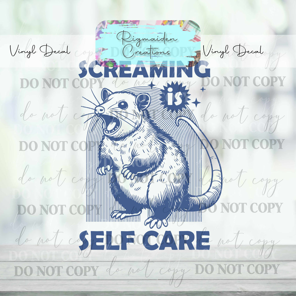Screaming is Self Care Vinyl Decal {Multiple}
