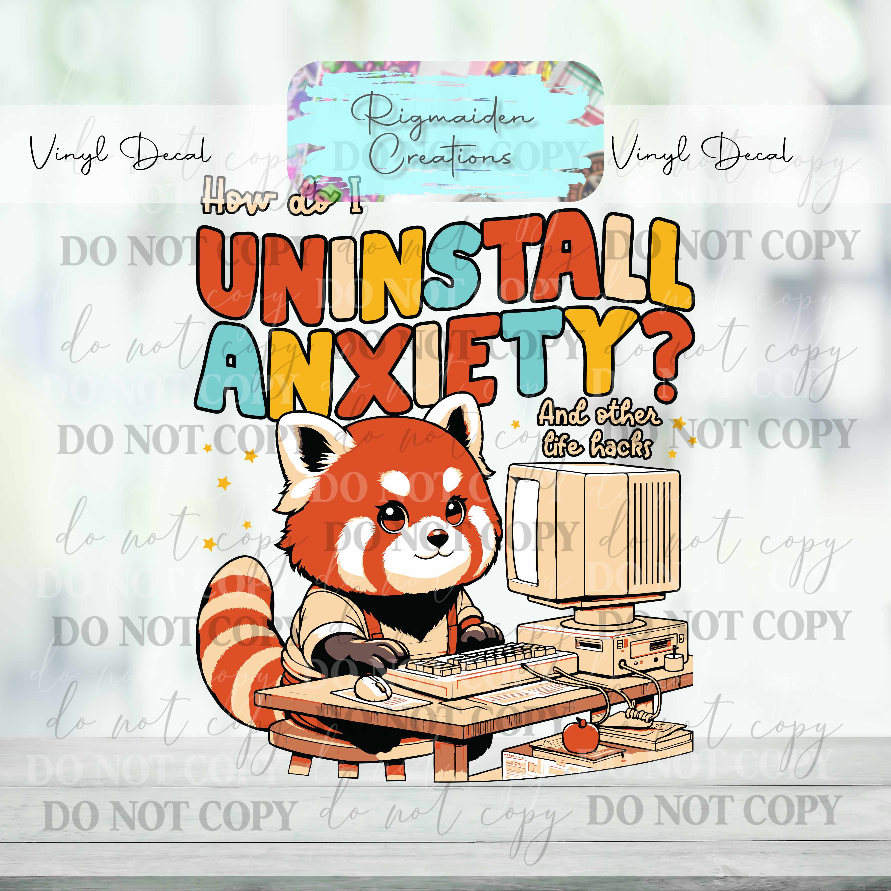 Uninstall Anxiety Vinyl Decal