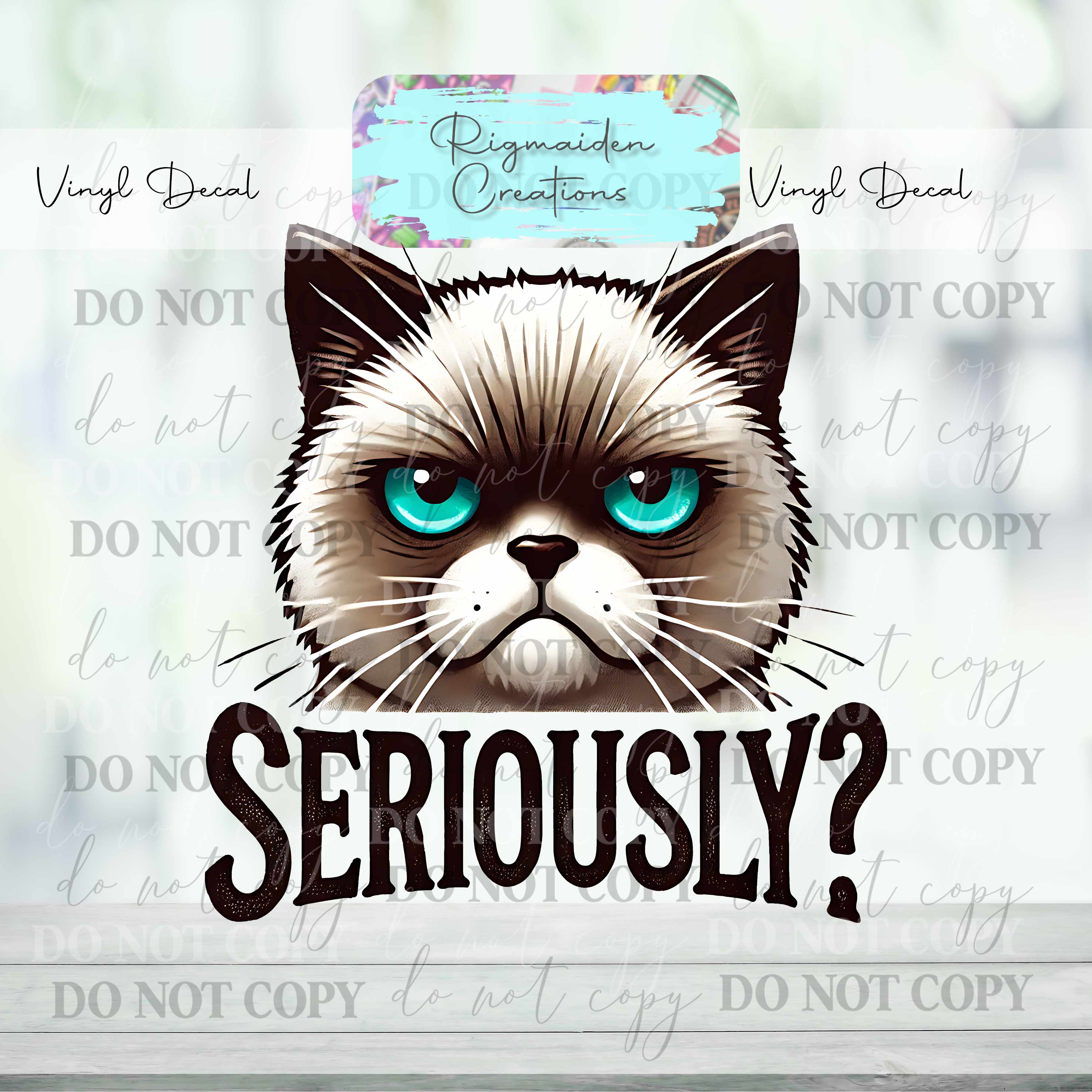 Seriously? Cat Vinyl Decal