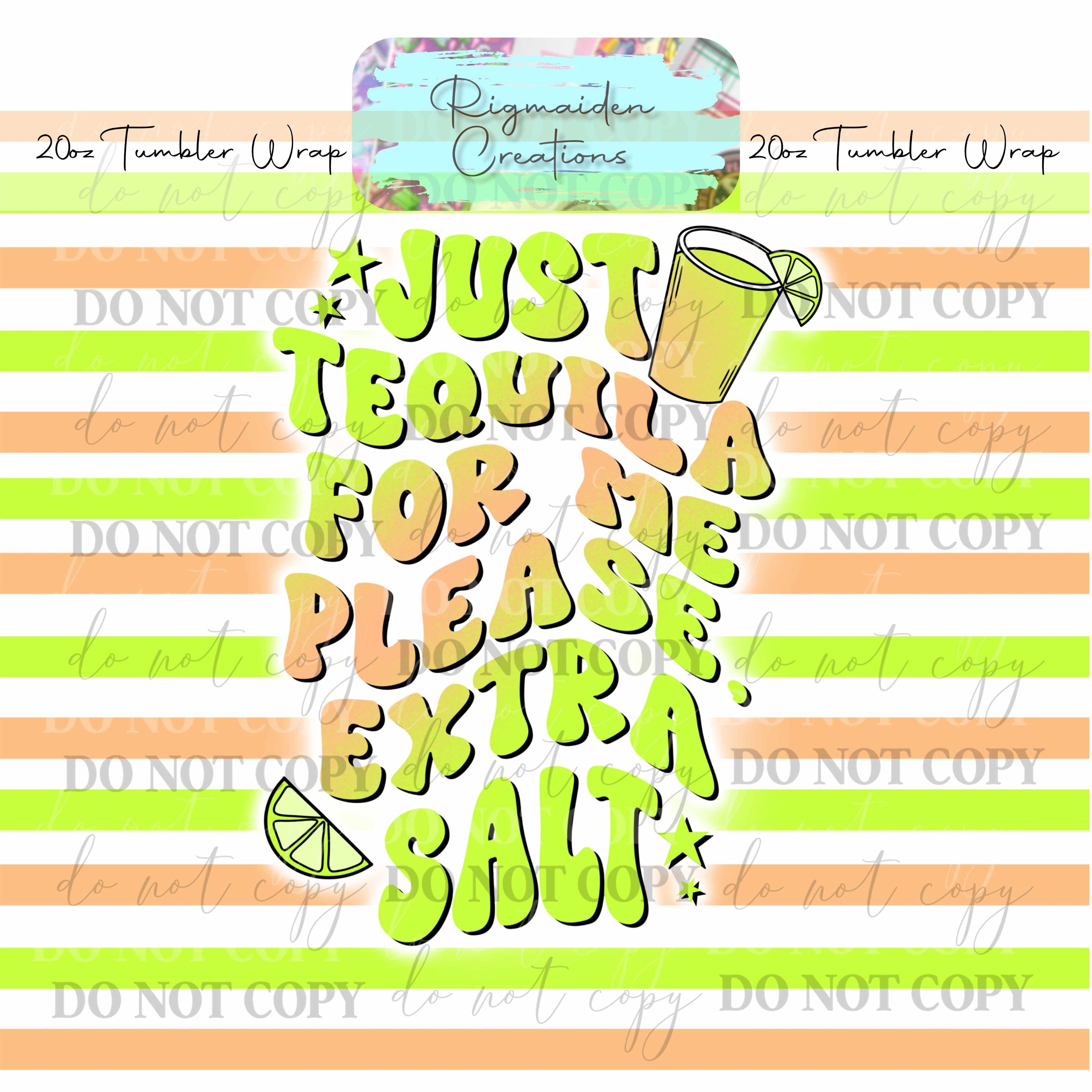 Extra Salt - 20oz Tumbler Wrap