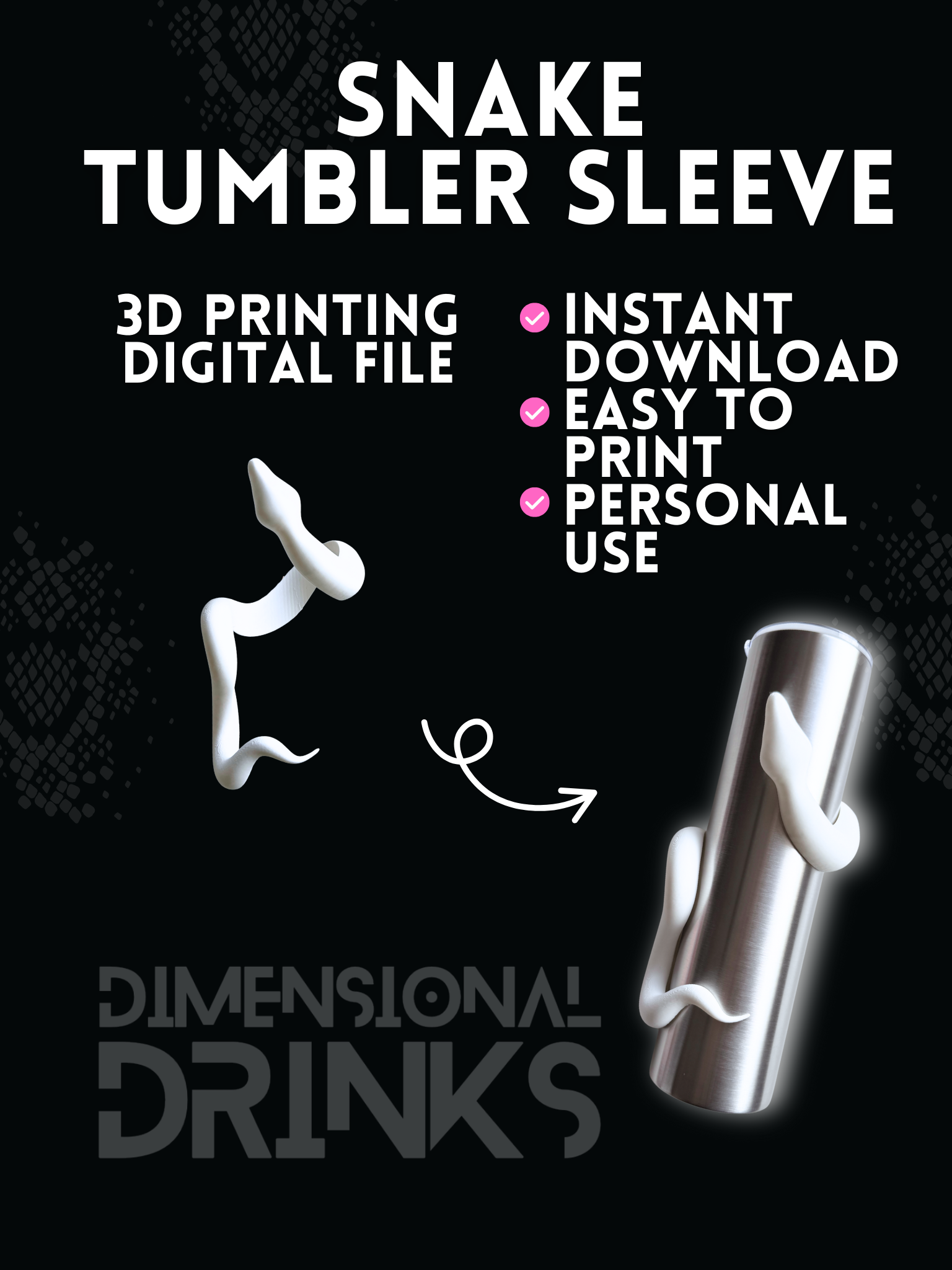 Snake 3D Tumbler Sleeve Digital STL File